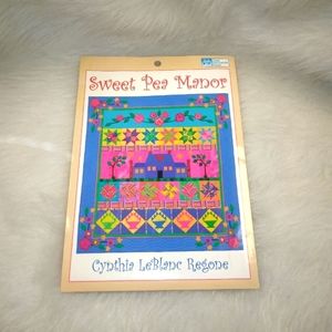 QUILT PATTERN Sweat Pea Manor by Cynthia LeBlanc Regone, makes 46.5" x 51" quilt